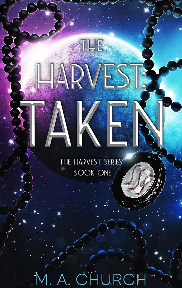 The Harvest: Taken (The Harvest series Book 1) (English Edition)